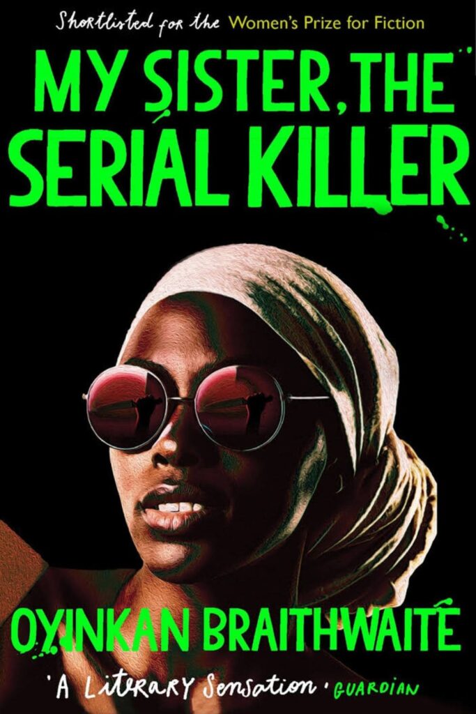 The cover of My Sister, the Serial Killer by Oyinkan Braithwaite