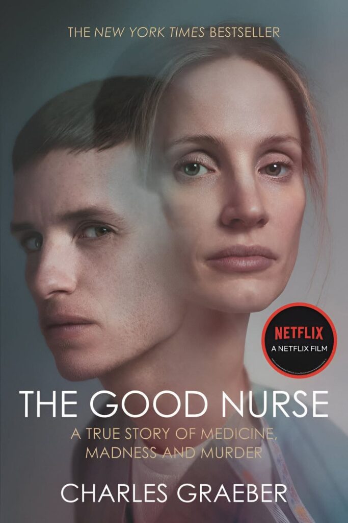 The cover of The Good Nurse by Charles Graeber