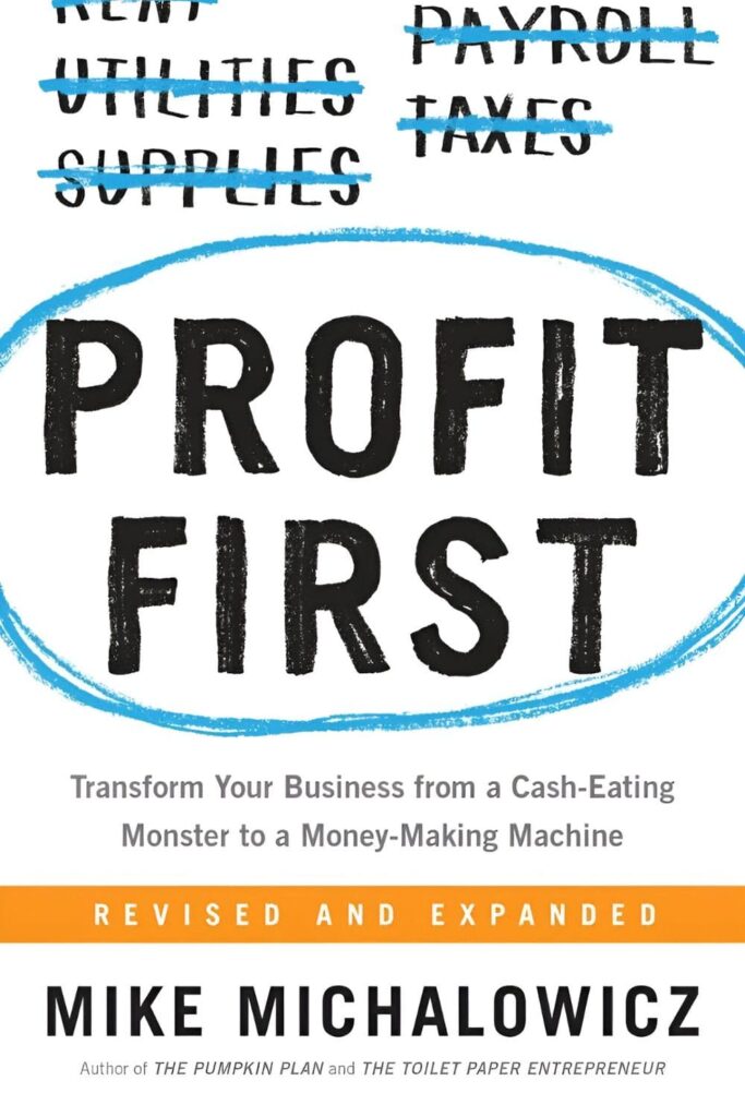 cover page of Profit First by Mike Michalowicz