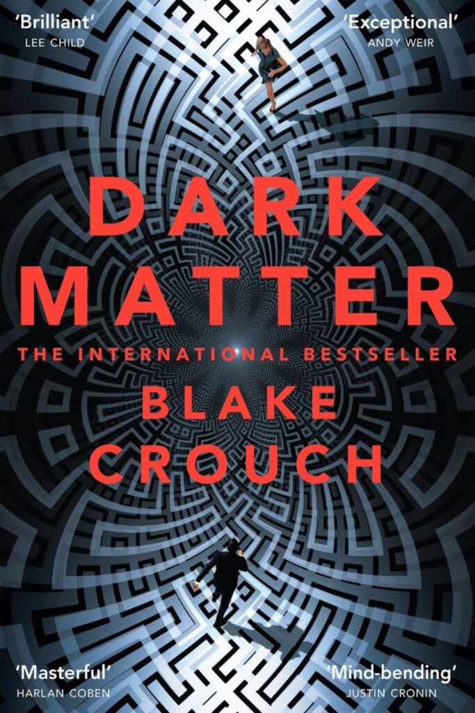 Cover of Dark Matter by Blake Crouch