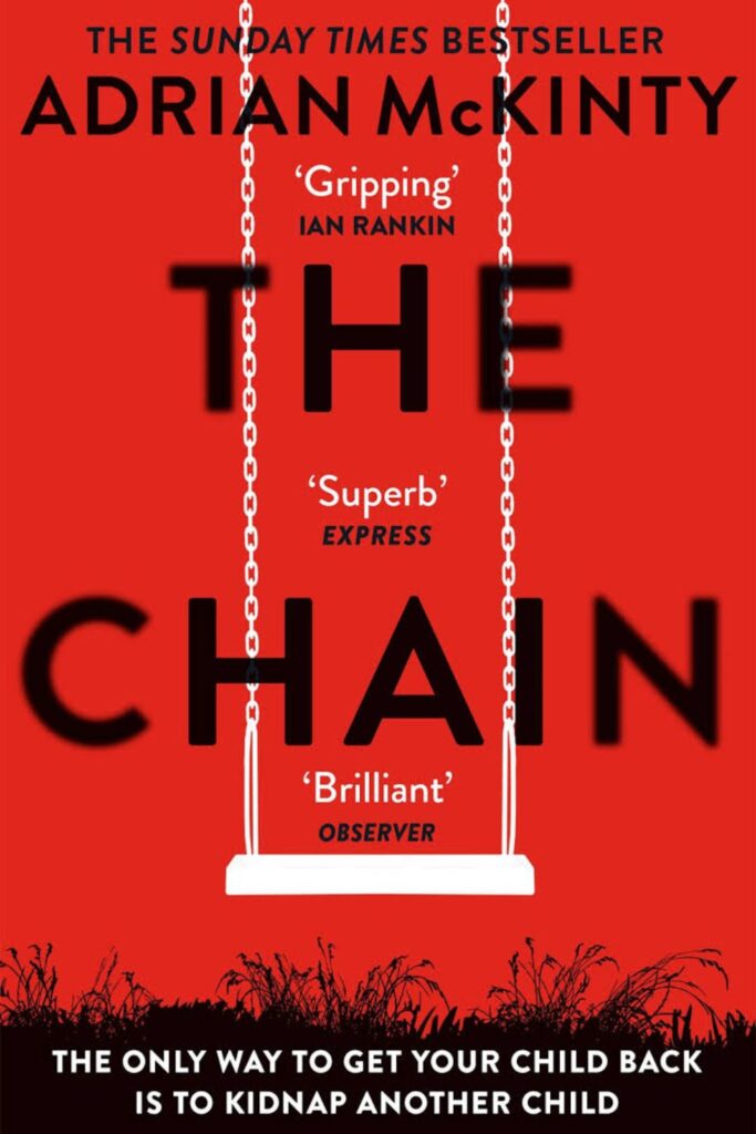 Cover of The Chain by Adrian McKinty