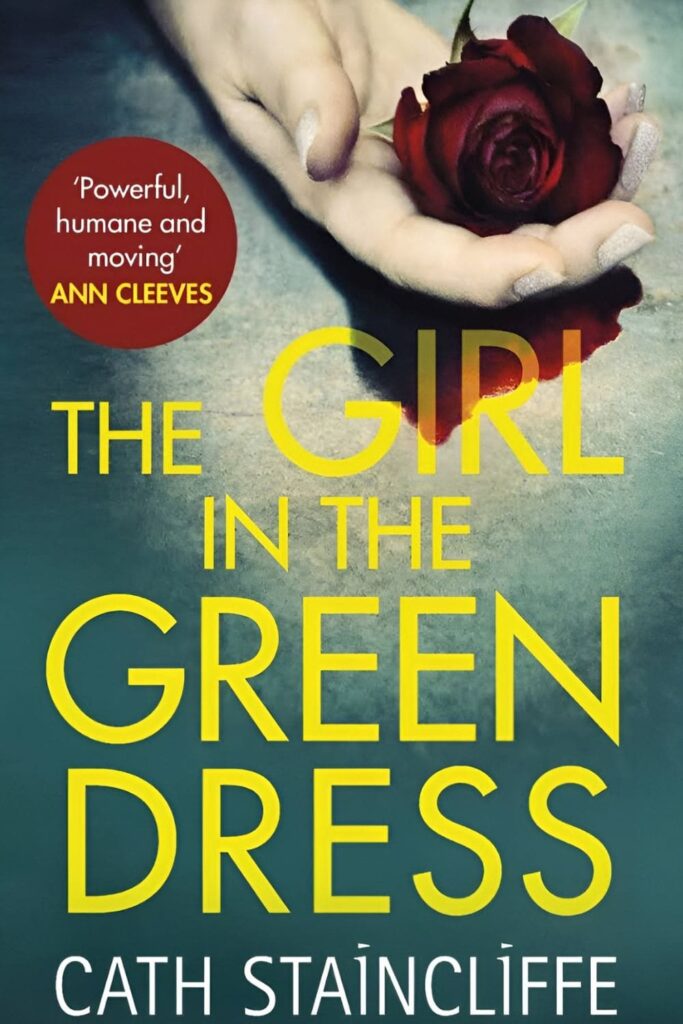 Cover of The girl in the green dress by Cath Staincliffe