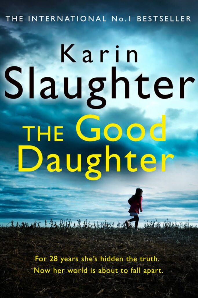 Cover of The Good Daughter by Karin Slaughter