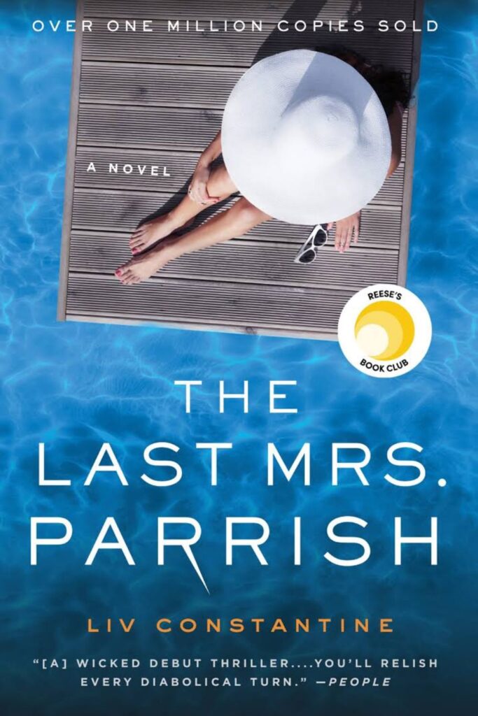 Cover of The Last Mrs. Parrish by Liv Constantine