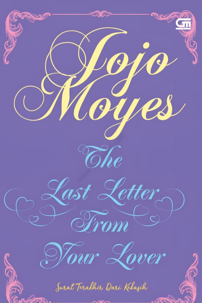 Cover page of The Last Letter from Your Lover by Jojo Moyes