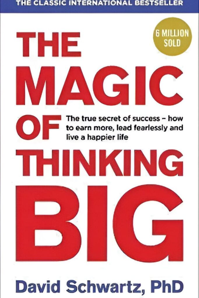 Cover page of The Magic of Thinking Big by David J. Schwartz