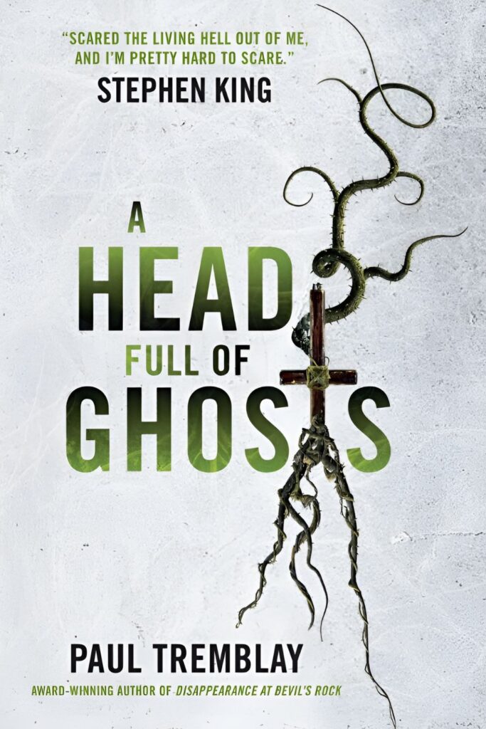 The cover of A Head Full of Ghosts by Paul Tremblay