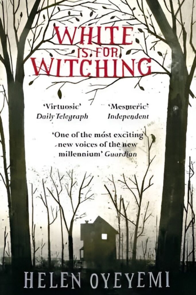 The cover of White Is for Witching by Helen Oyeyemi