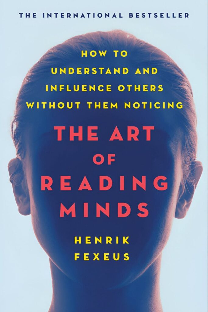 cover page of The Art of Reading Minds by Henrik Fexeus