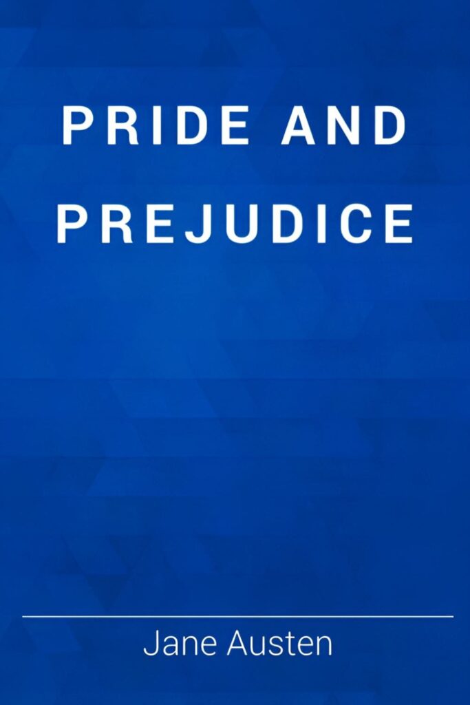 Cover Page Of Pride and Prejudice by Jane Austen