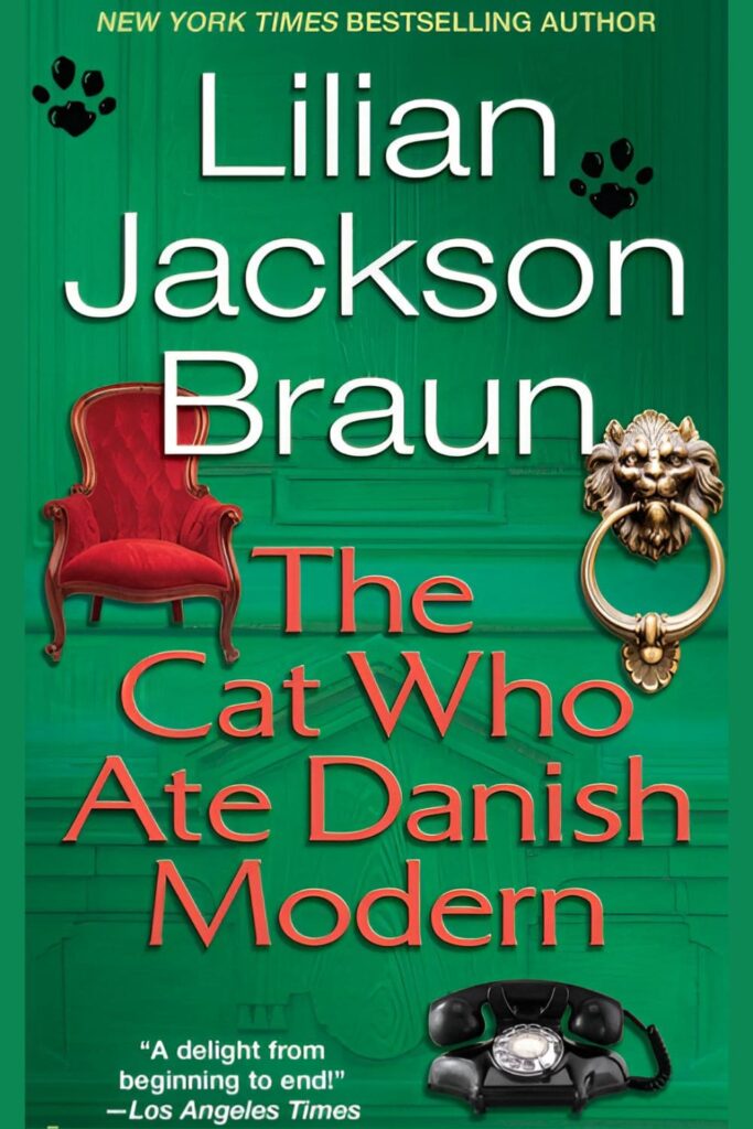 Cover Page Of The Cat Who Ate Danish Modern by Lilian Jackson Braun