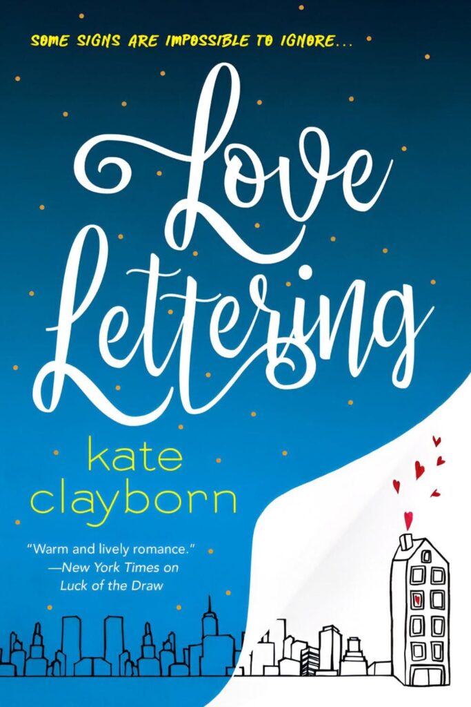 Cover Page Of _Love Lettering_ by Kate Clayborn