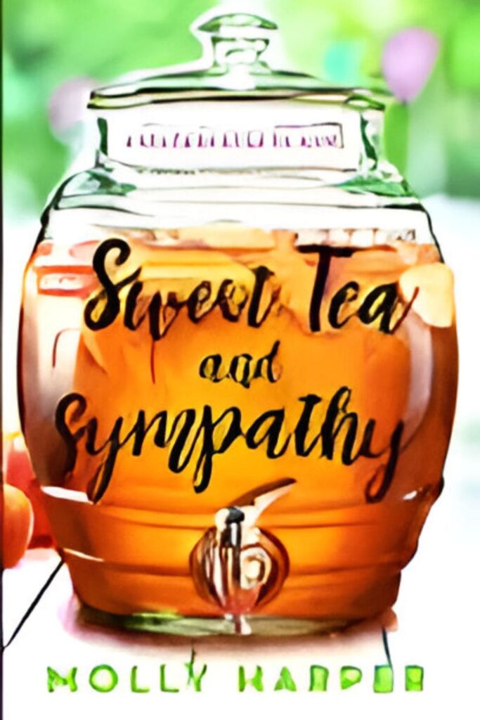 Cover Page Of _Sweet Tea and Sympathy_ by Molly Harper