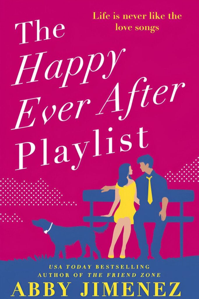 Cover Page Of _The Happy Ever After Playlist_ by Abby Jimenez