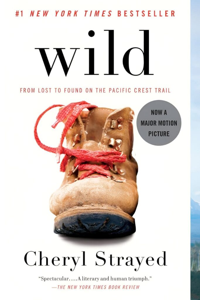 Cover Page Of _Wild_ by Cheryl Strayed