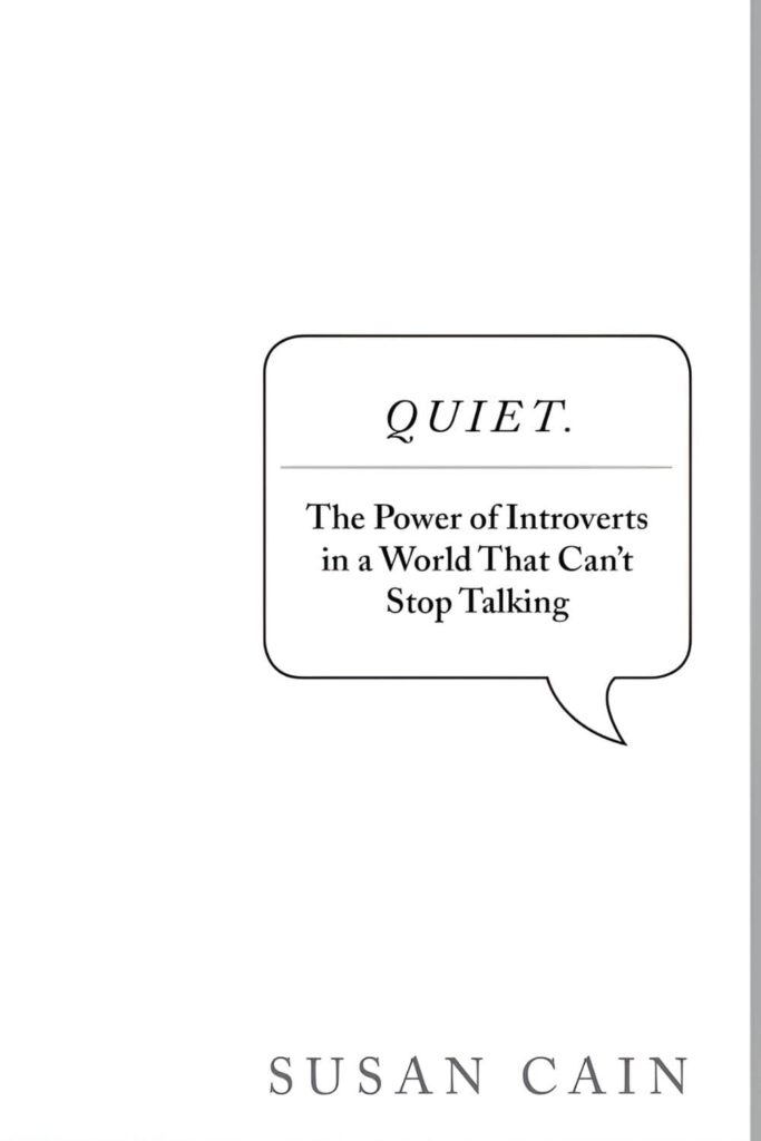 Cover of Quiet_ The Power of Introverts in a World That Cant Stop Talking by Susan Cain