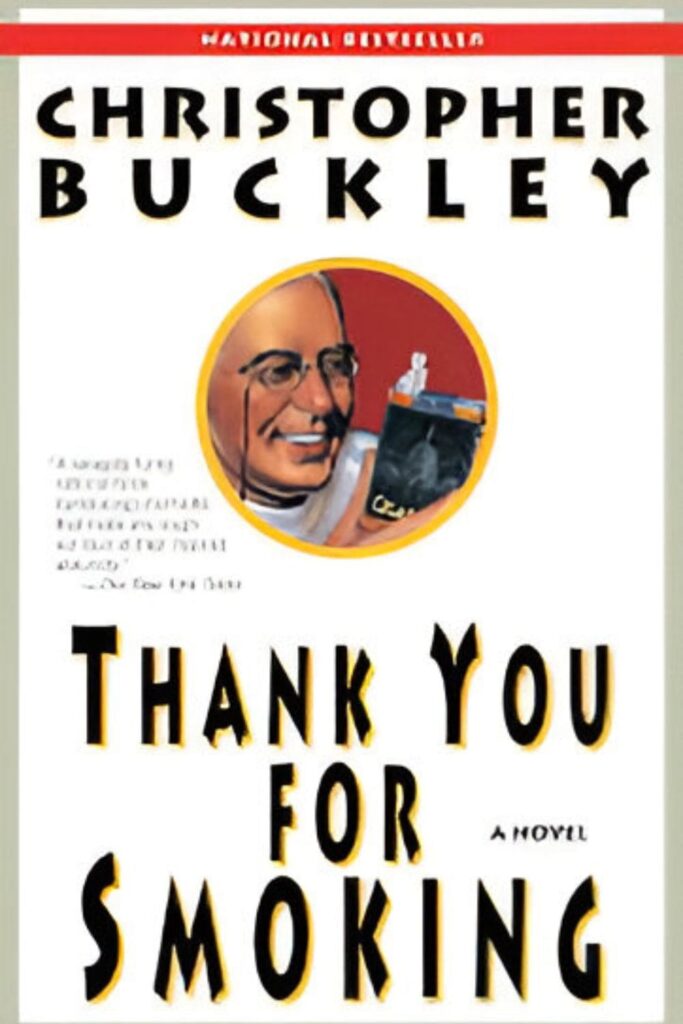 Cover page of Thank You for Smoking by Christopher Buckley