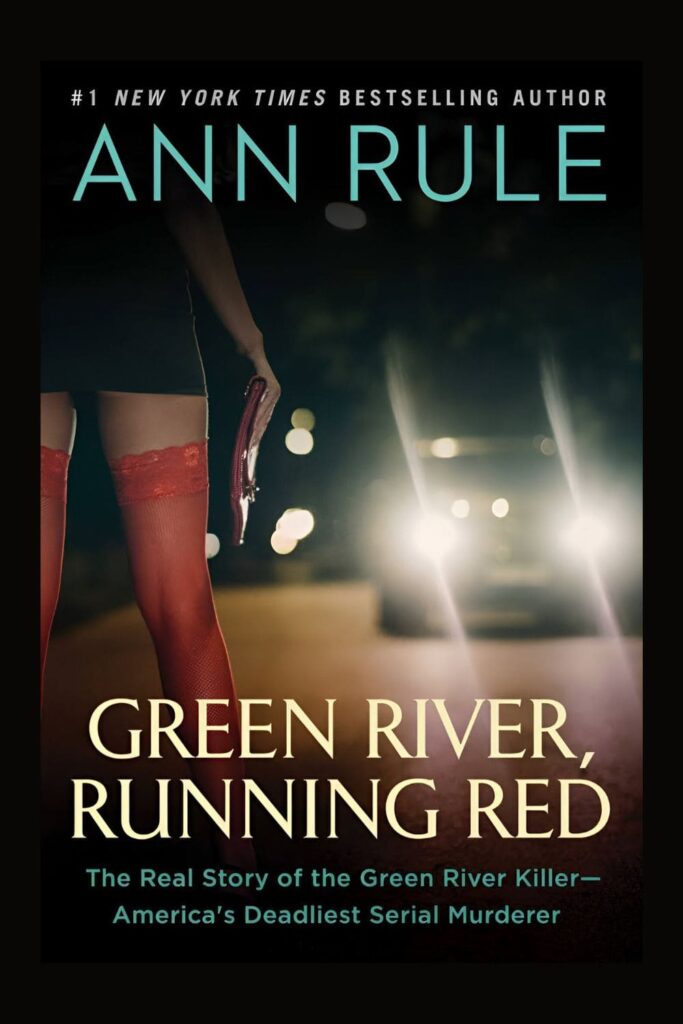 The Cover of Green River, Running Red by Ann Rule