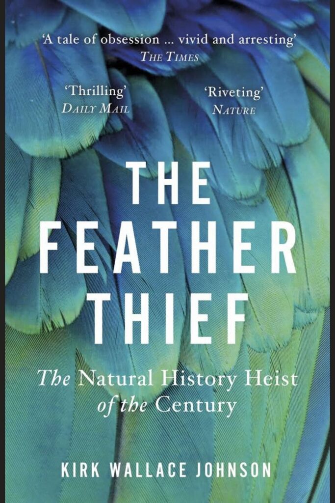 The Cover of The Feather Thief by Kirk Wallace Johnson