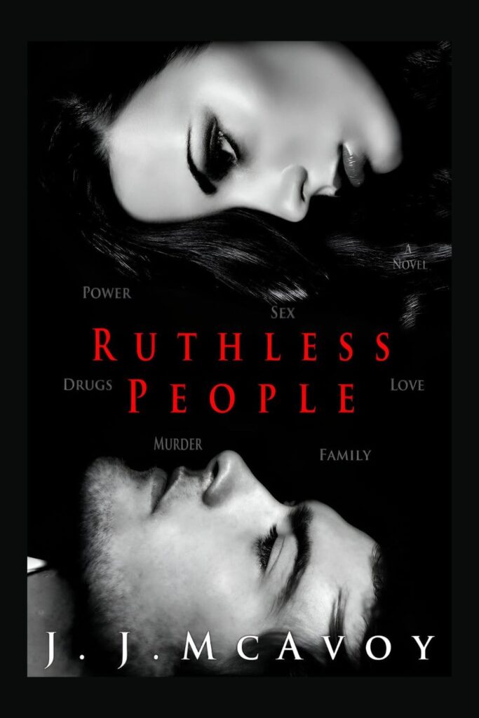 The cover of Ruthless People by J.J. McAvoy