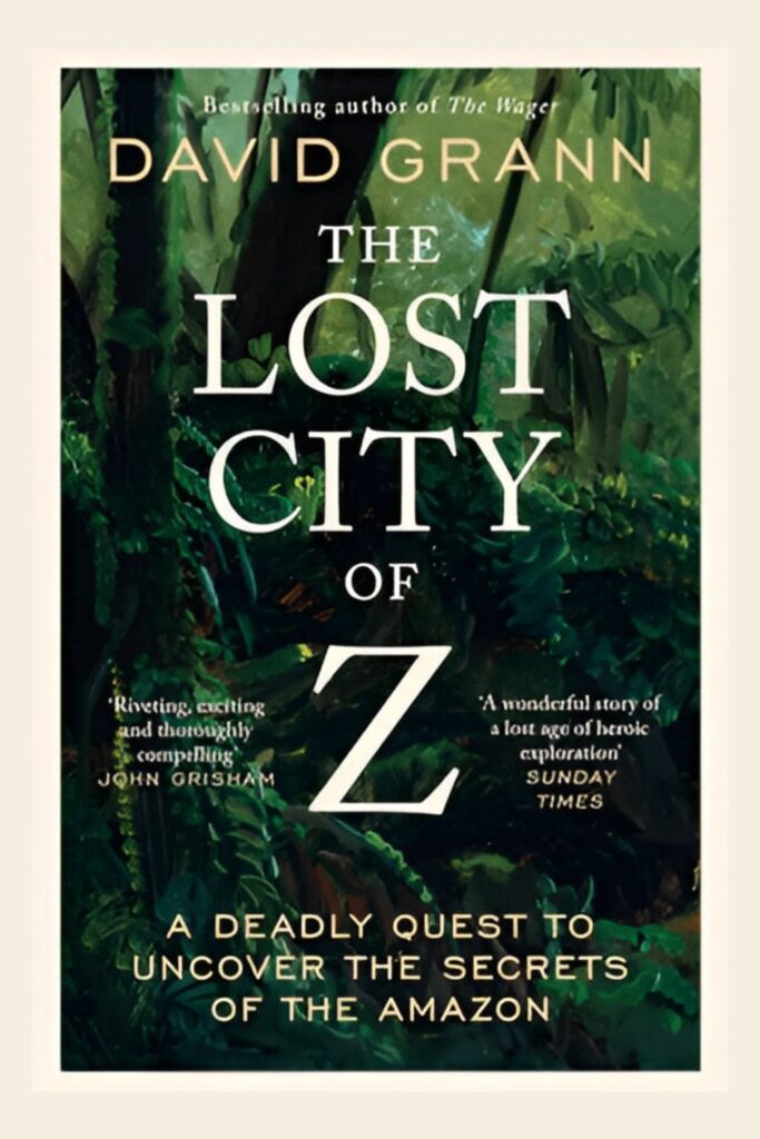 The cover of The Lost City of Z by David Grann