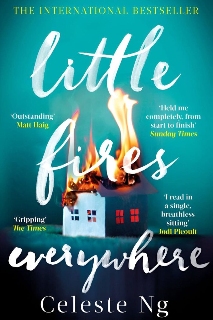 Cover Page Of Little Fires Everywhere by Celeste Ng