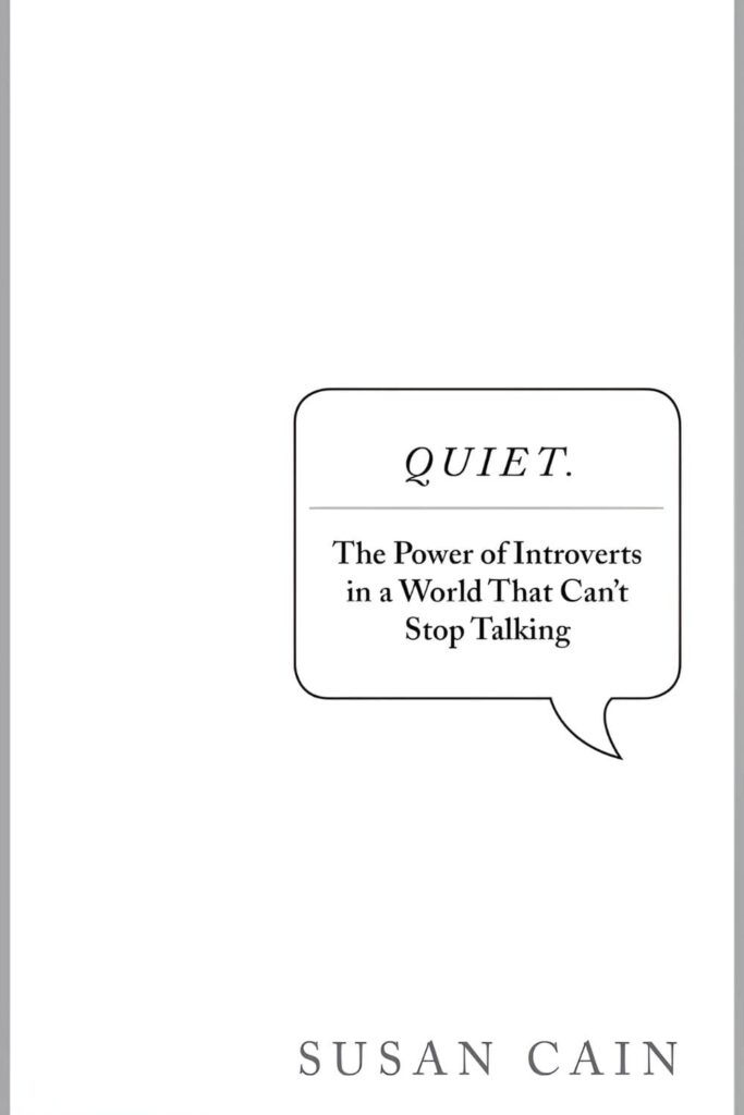 Cover Page Of Quiet by Susan Cain