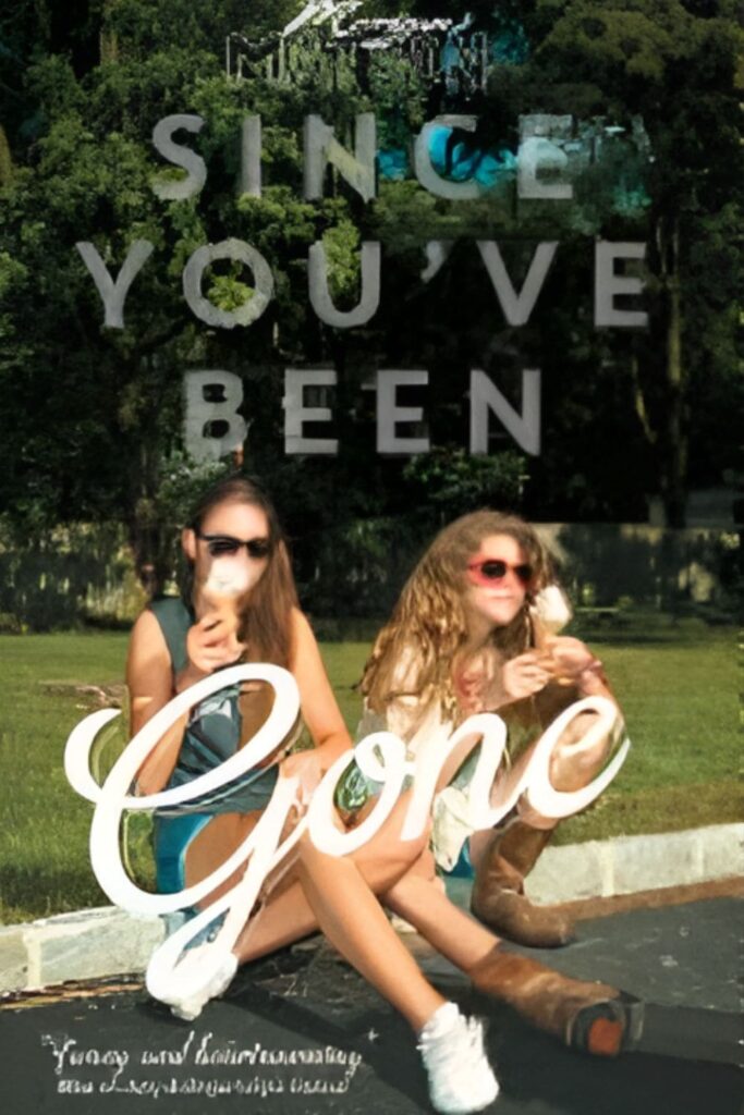 Cover Page Of Since You’ve Been Gone by Morgan Matson