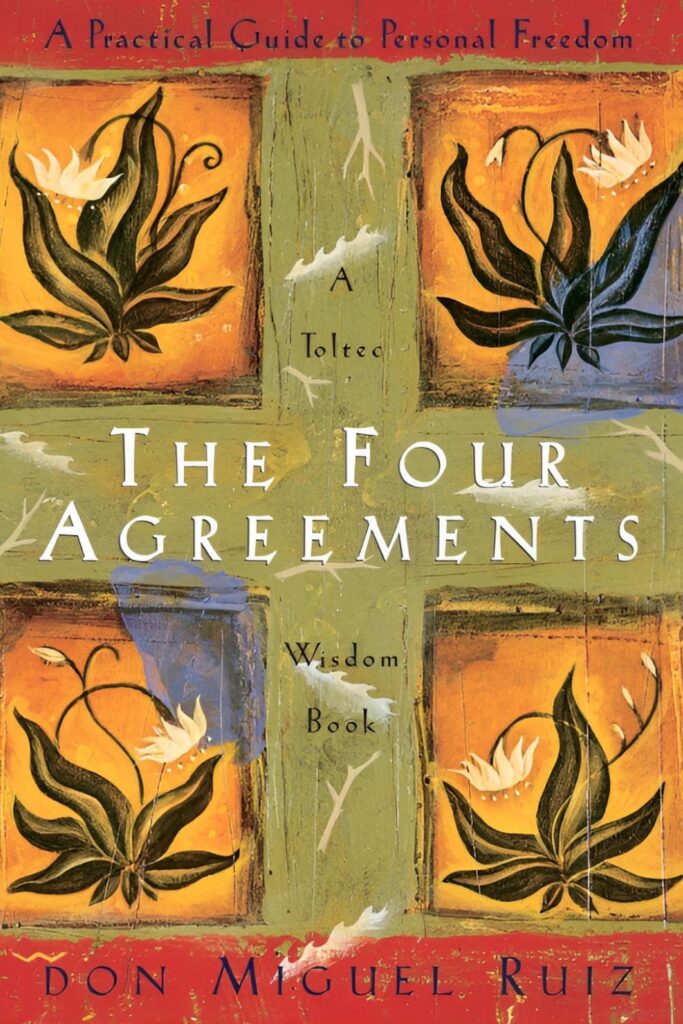 Cover Page Of The Four Agreements by Don Miguel Ruiz