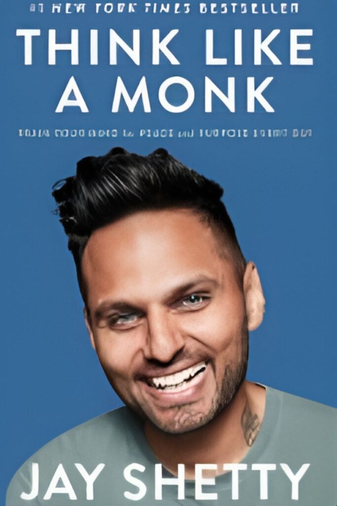 Cover Page Of Think Like a Monk by Jay Shetty
